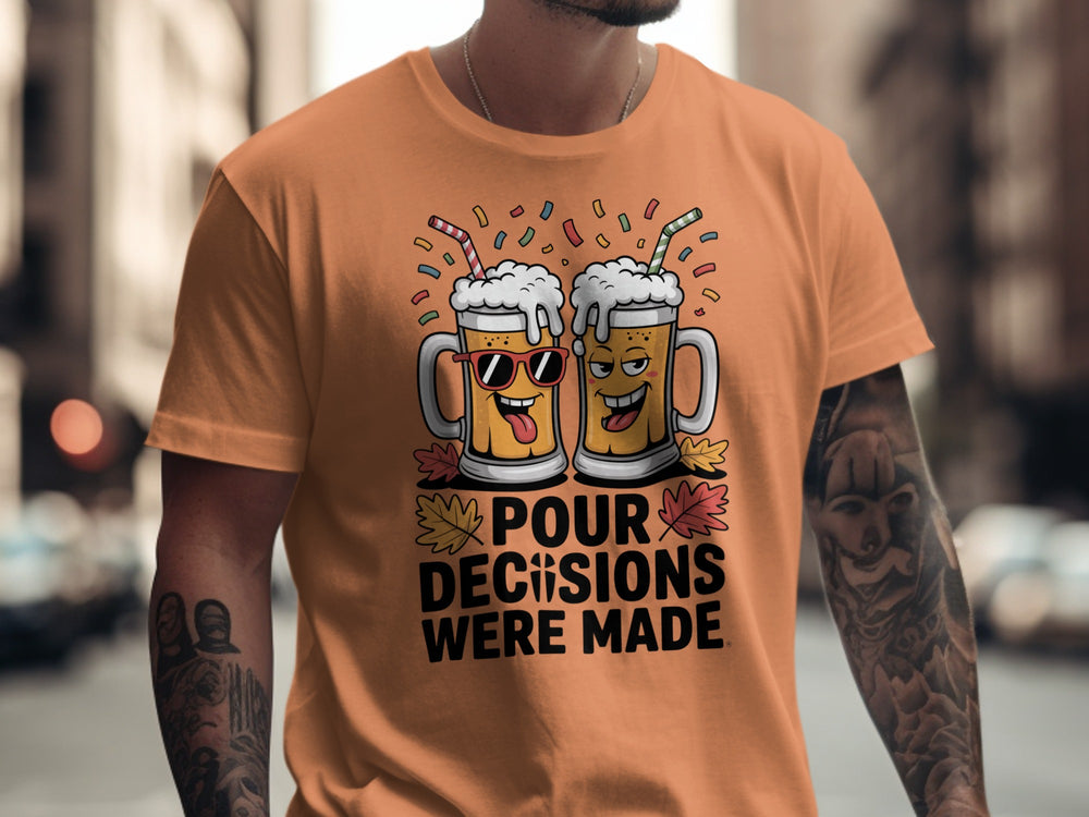 Thanksgiving men's T-shirt with cartoon beer mugs and “Pour Decisions Were Made” fall design