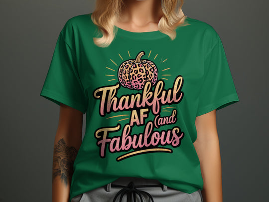 women's thanksgiving t-shirt with “thankful af and fabulous” leopard pumpkin and glitter script