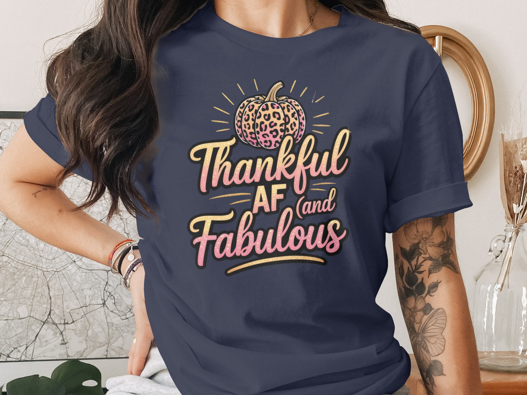 women's thanksgiving t-shirt with “thankful af and fabulous” leopard pumpkin and glitter script