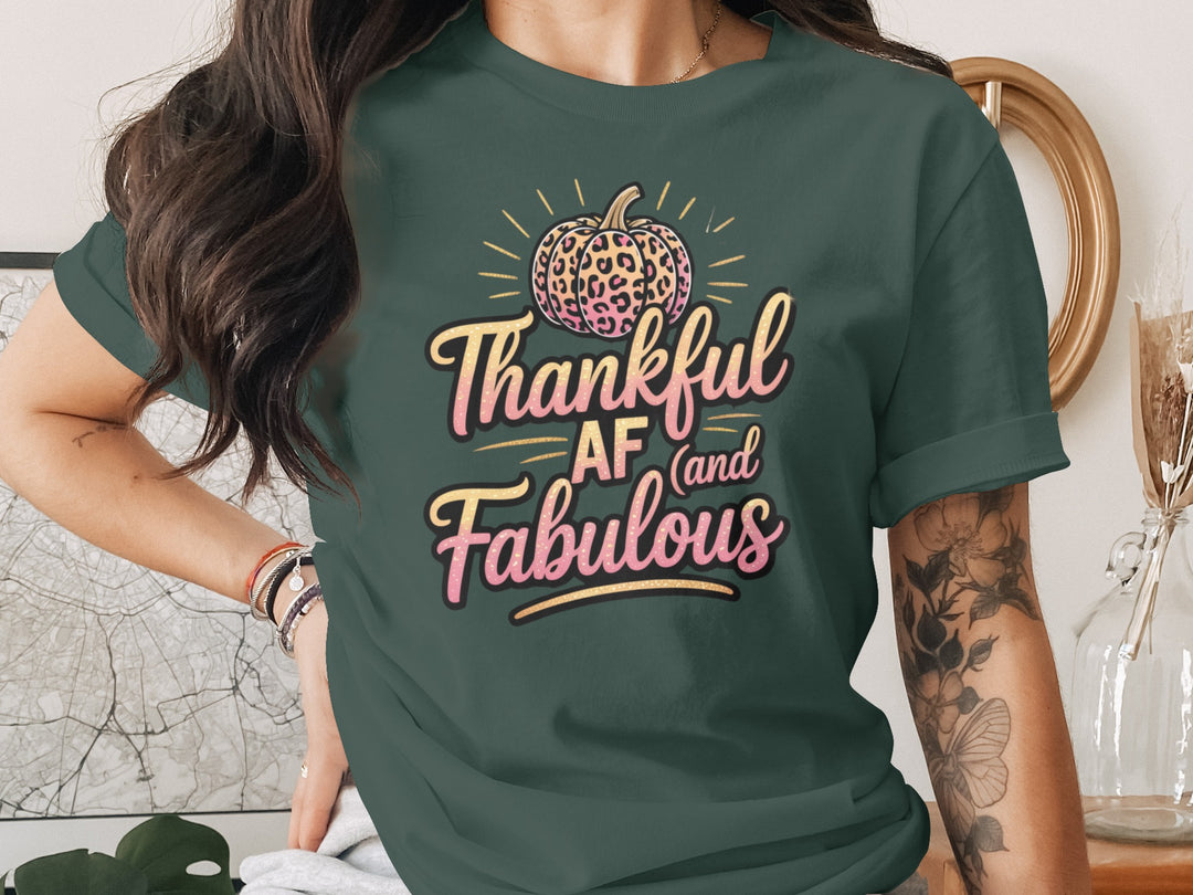 women's thanksgiving t-shirt with “thankful af and fabulous” leopard pumpkin and glitter script