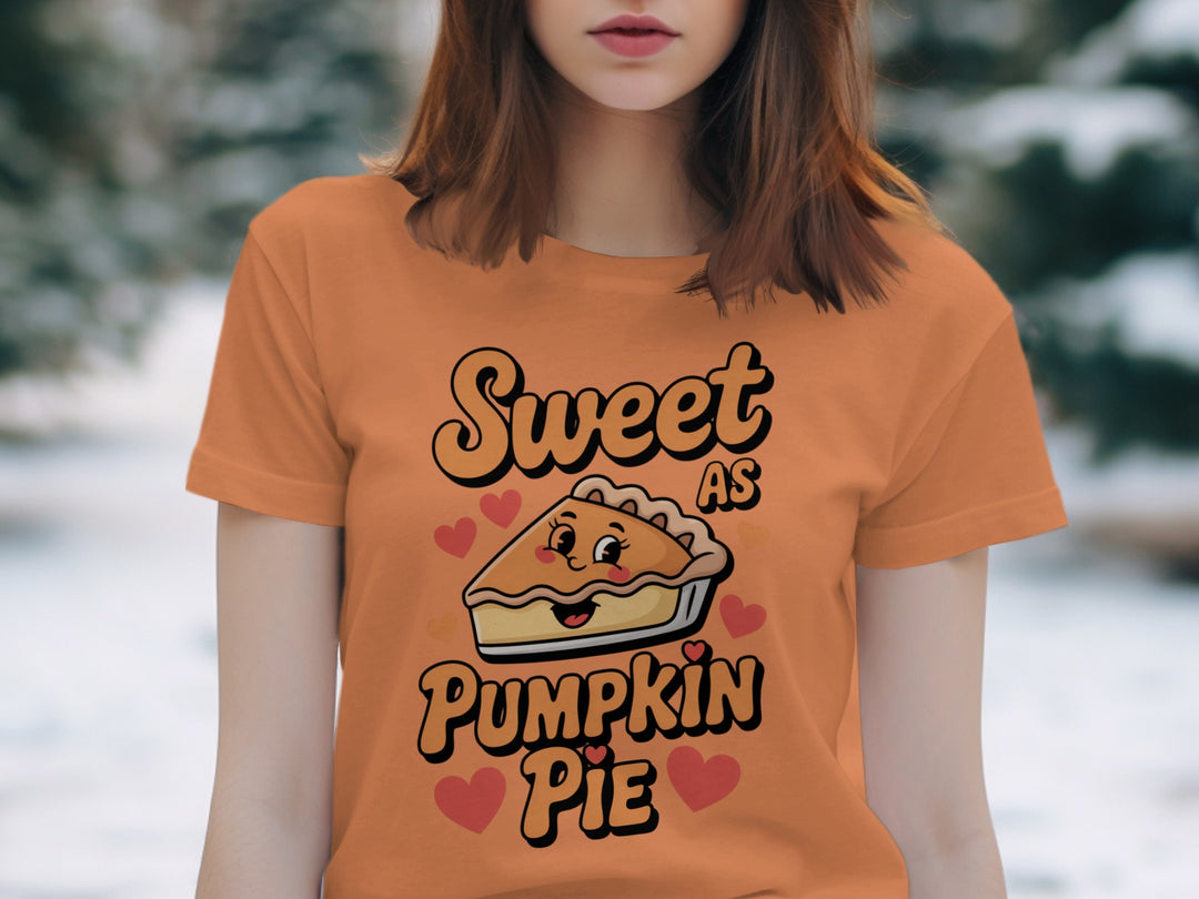 women's thanksgiving t-shirt with “sweet as pumpkin pie” smiling pie slice and hearts graphic