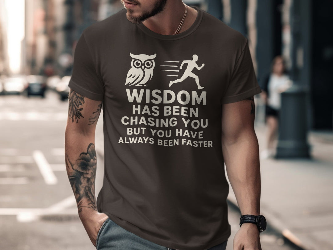 funny men's t-shirt with owl, runner, and “wisdom has been chasing you” quote