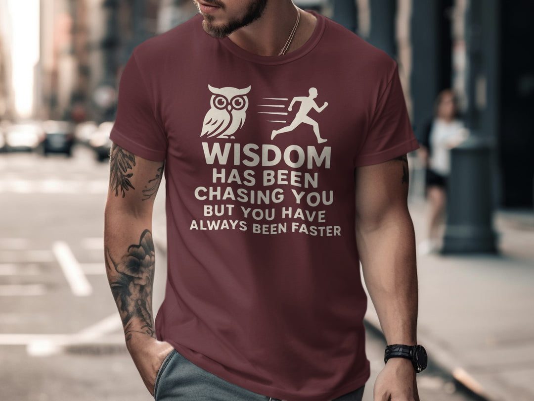 funny men's t-shirt with owl, runner, and “wisdom has been chasing you” quote