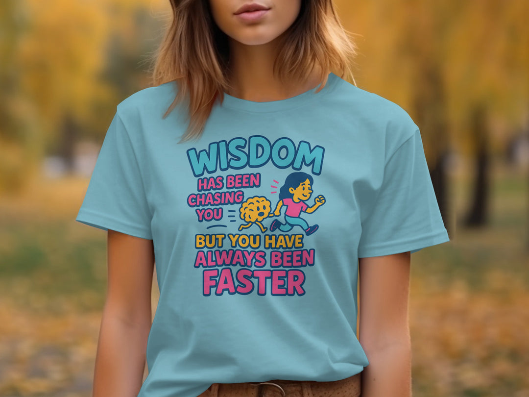 funny wisdom t-shirt with running woman and brain, women’s graphic tee