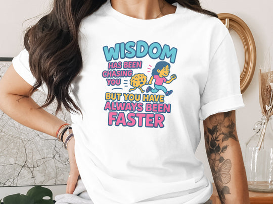 funny wisdom t-shirt with running woman and brain, women’s graphic tee