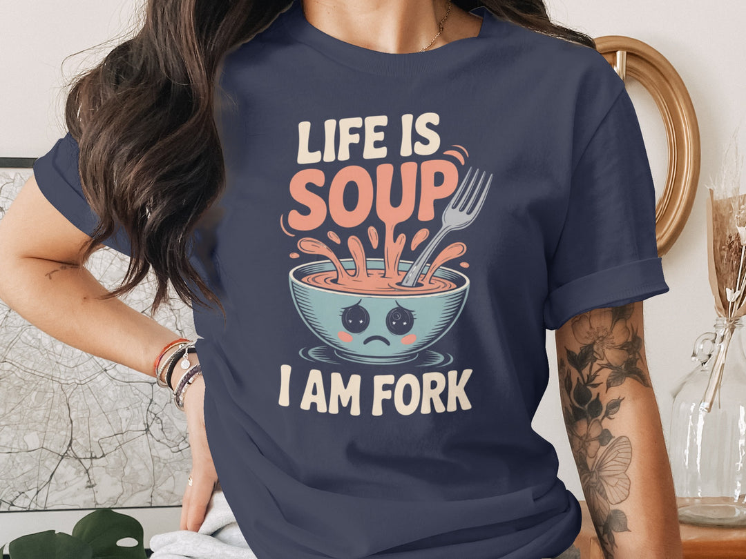 life is soup i am fork t-shirt with cute bowl and fork, women’s graphic tee