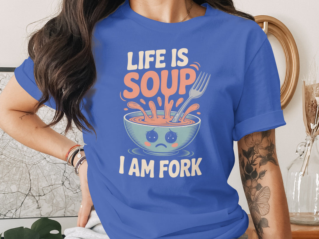 life is soup i am fork t-shirt with cute bowl and fork, women’s graphic tee