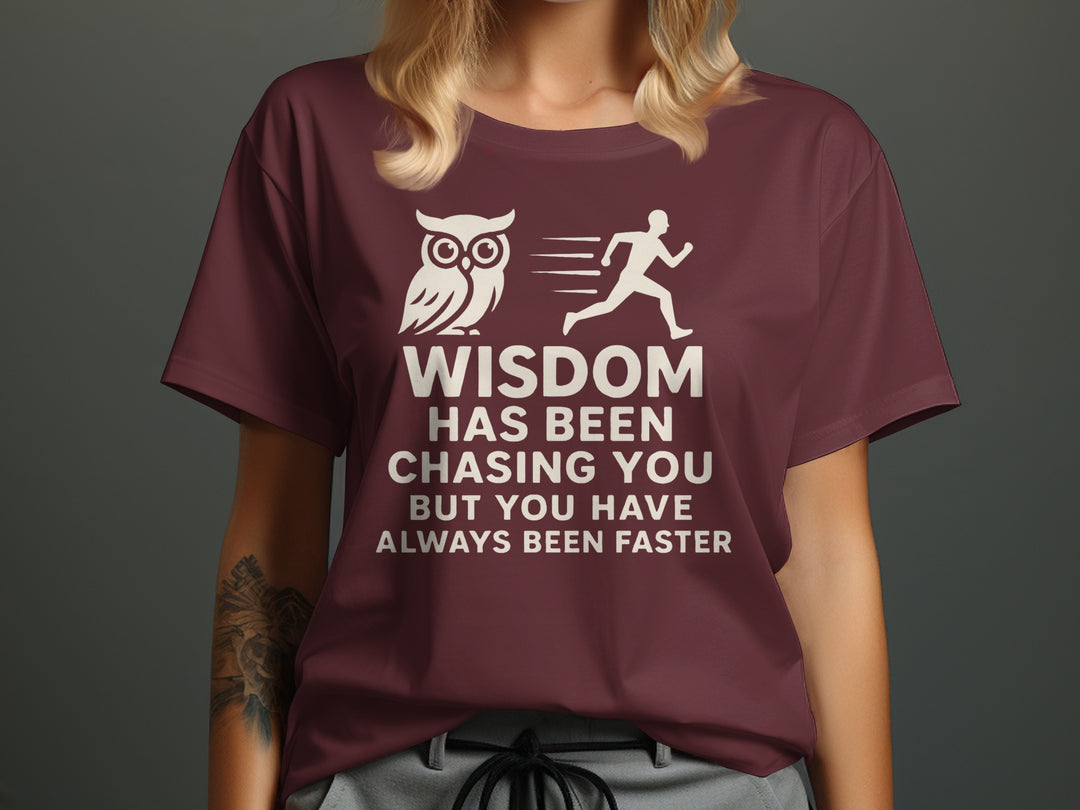 funny wisdom t-shirt with owl and runner quote, women’s graphic tee
