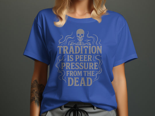 tradition is peer pressure t-shirt with skull and smoke design, women’s graphic tee