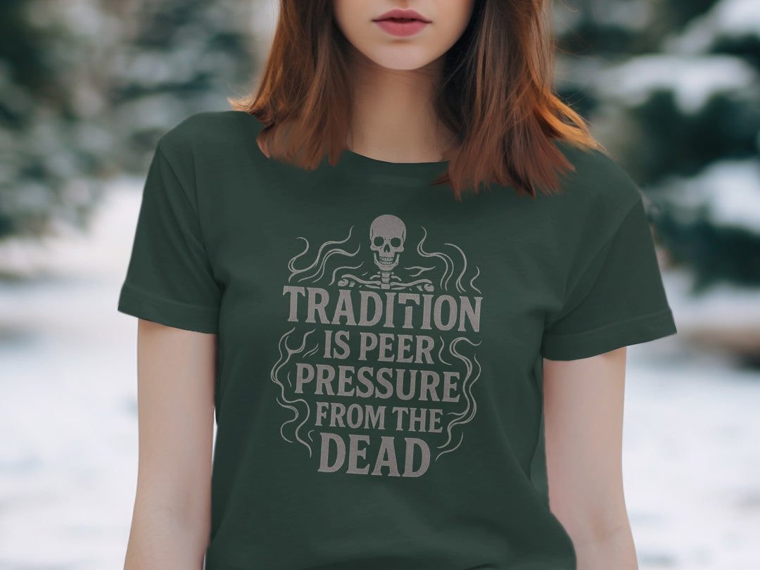 tradition is peer pressure t-shirt with skull and smoke design, women’s graphic tee