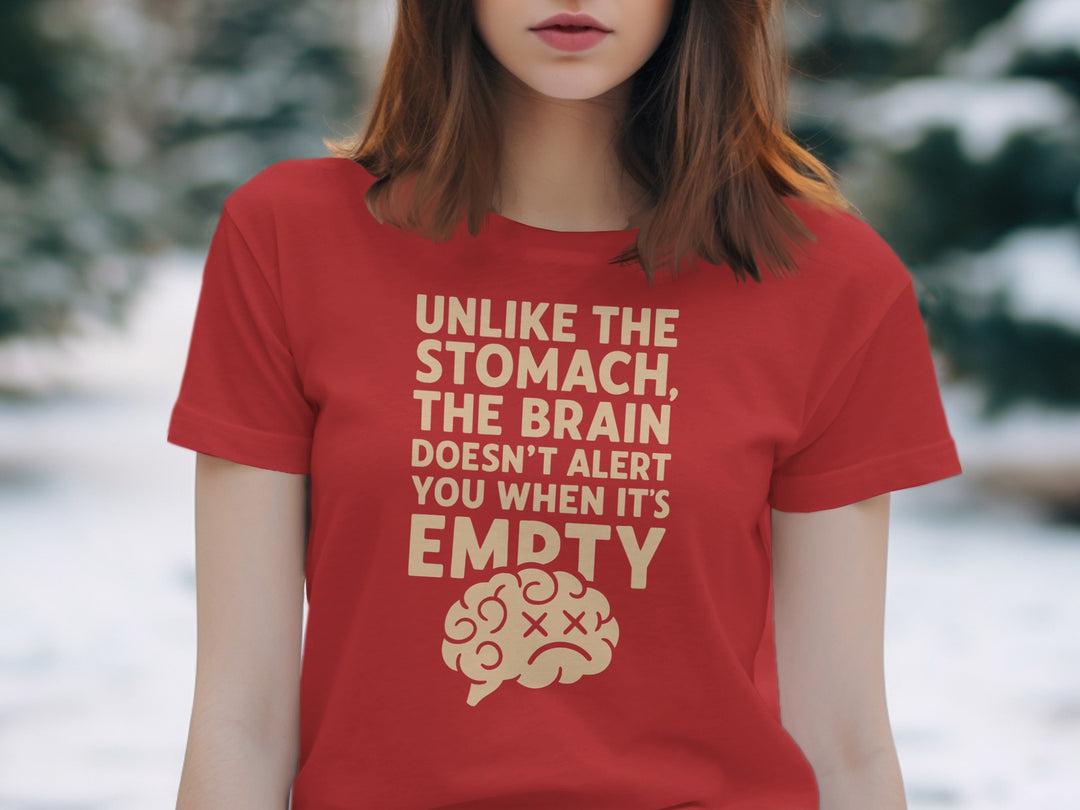 funny brain t-shirt with “brain doesn’t alert when empty” design, women’s tee