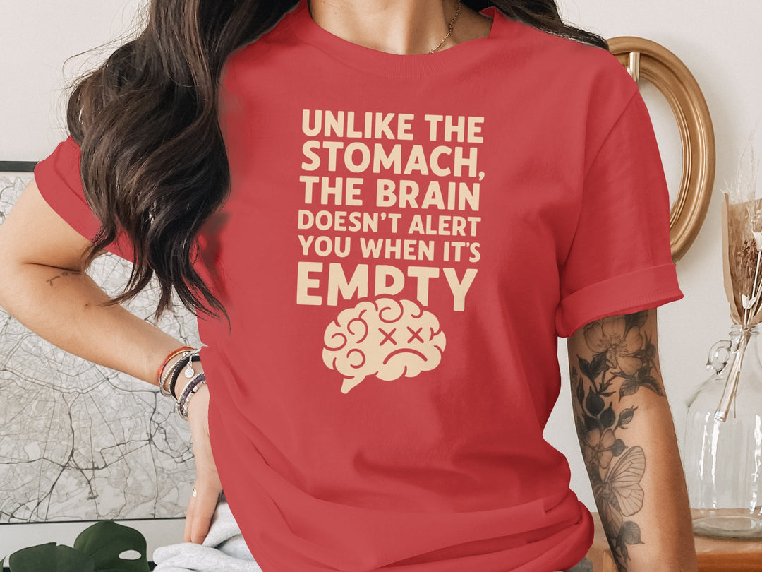 funny brain t-shirt with “brain doesn’t alert when empty” design, women’s tee
