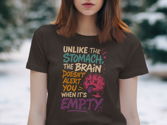 funny brain t-shirt with “brain doesn’t alert when empty” quote, women’s graphic tee
