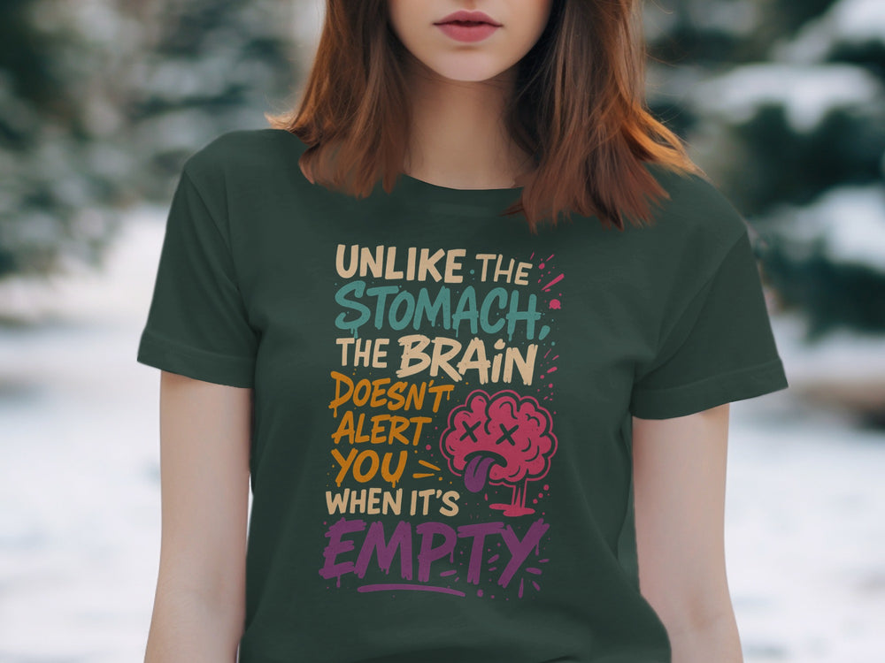 funny brain t-shirt with “brain doesn’t alert when empty” quote, women’s graphic tee