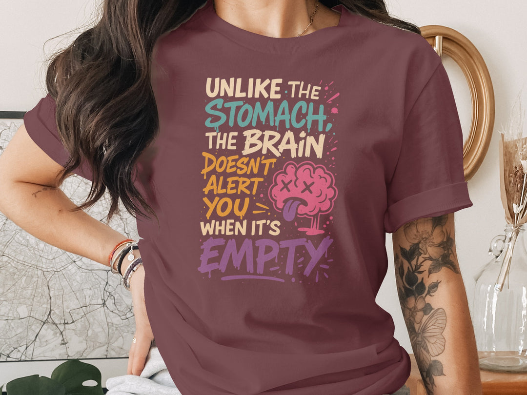 funny brain t-shirt with “brain doesn’t alert when empty” quote, women’s graphic tee