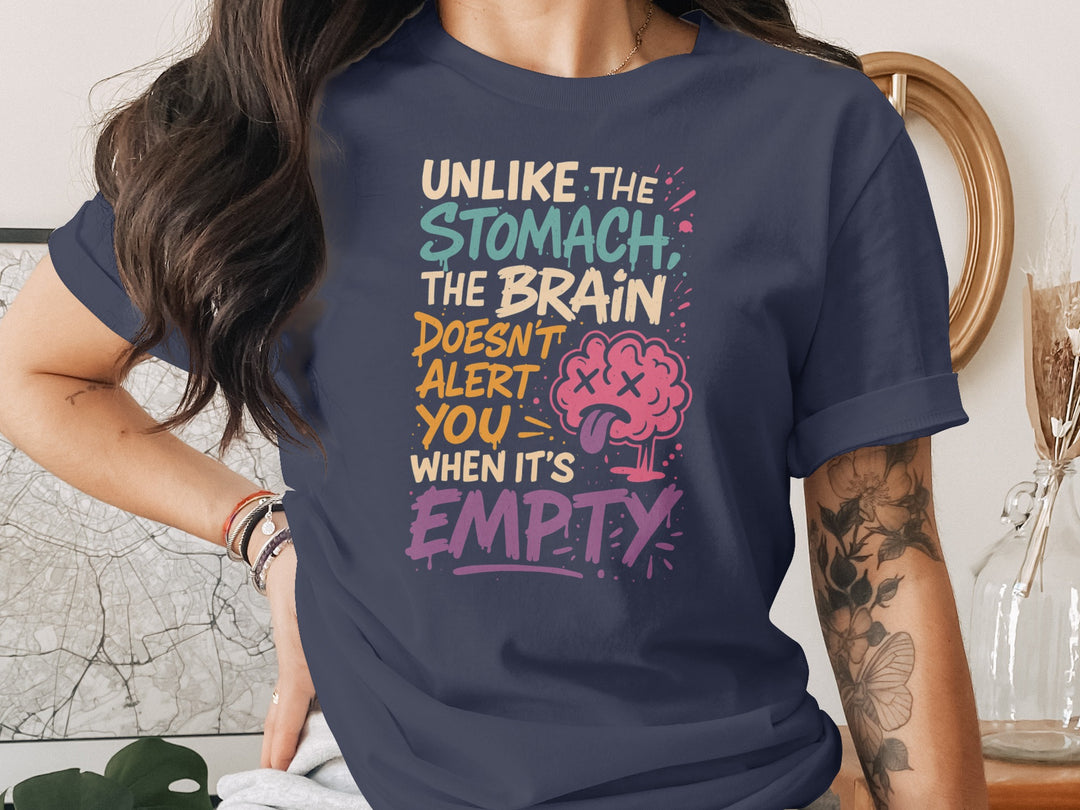 funny brain t-shirt with “brain doesn’t alert when empty” quote, women’s graphic tee