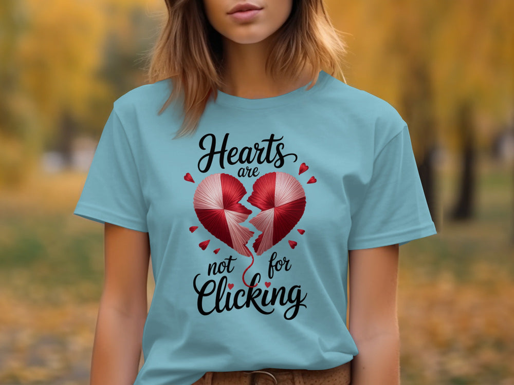 Hearts Are Not for Clicking Women’s T-Shirt