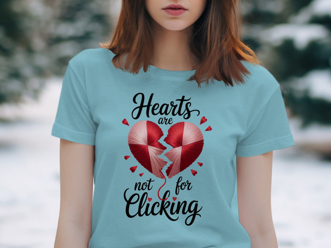 Hearts Are Not for Clicking Women’s T-Shirt