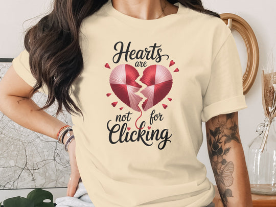 Hearts Are Not for Clicking Women’s T-Shirt