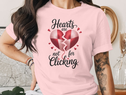 Hearts Are Not for Clicking Women’s T-Shirt