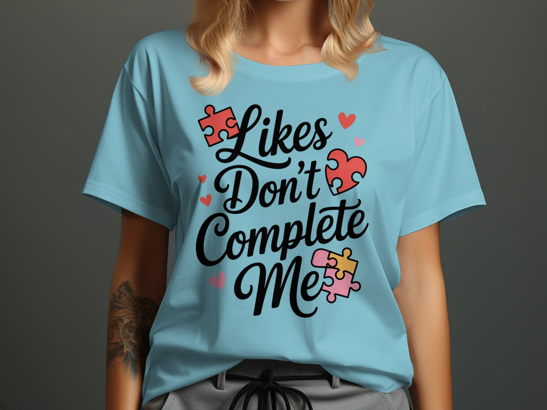 likes don’t complete me puzzle-heart graphic — women’s t-shirt