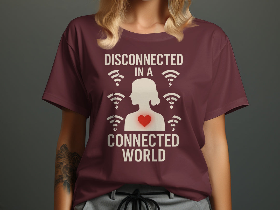 disconnected in a connected world women’s t-shirt with wifi icons and heart silhouette