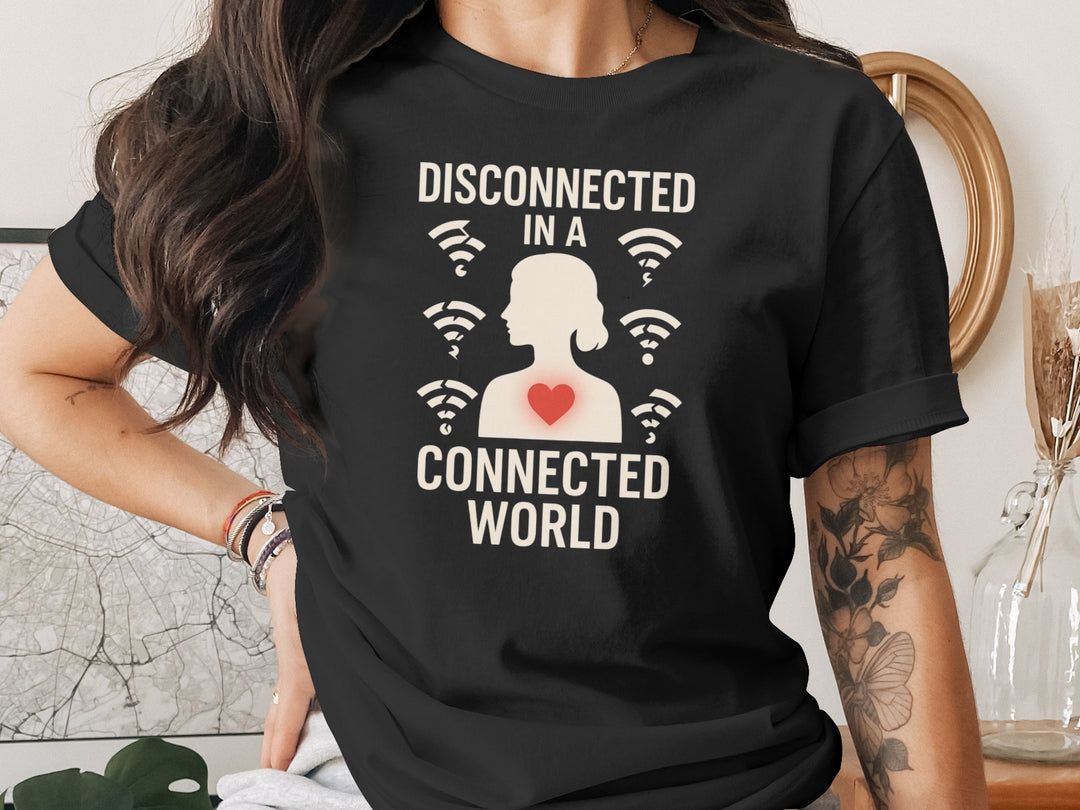 disconnected in a connected world women’s t-shirt with wifi icons and heart silhouette