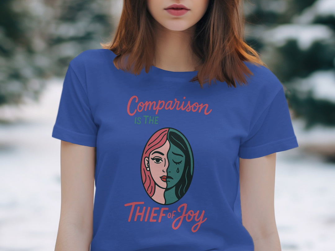 comparison is the thief of joy split-portrait graphic — women’s t-shirt
