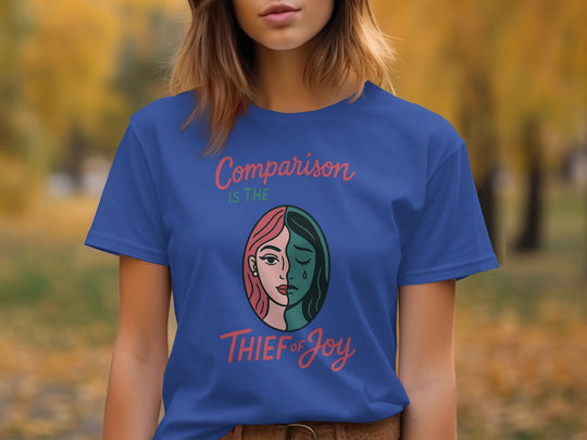 comparison is the thief of joy split-portrait graphic — women’s t-shirt