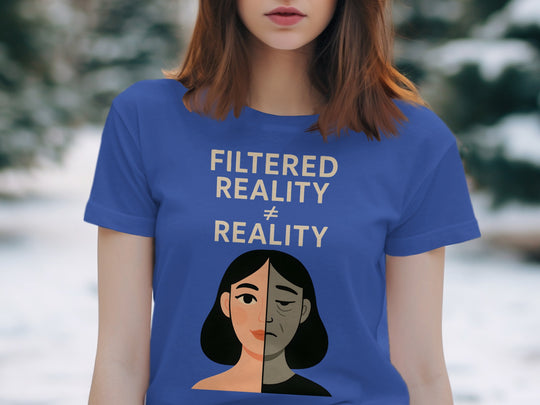 filtered reality ≠ reality split face graphic — women’s t-shirt