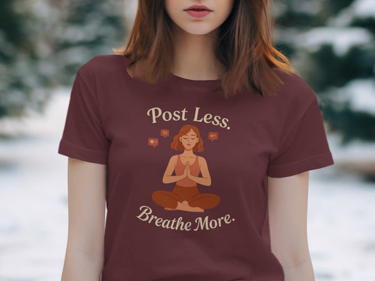 post less breathe more yoga graphic — women’s t-shirt