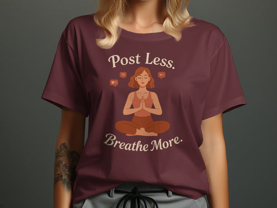 post less breathe more yoga graphic — women’s t-shirt
