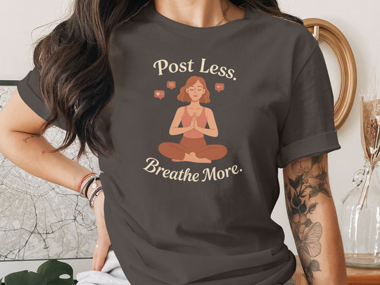 post less breathe more yoga graphic — women’s t-shirt