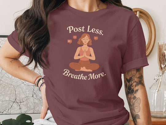 post less breathe more yoga graphic — women’s t-shirt