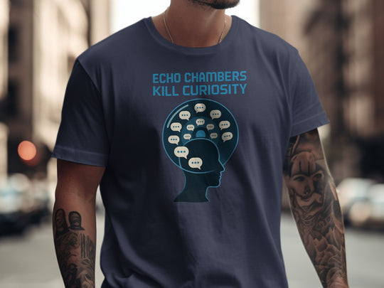 echo chambers kill curiosity design with chat bubbles — men’s t-shirt