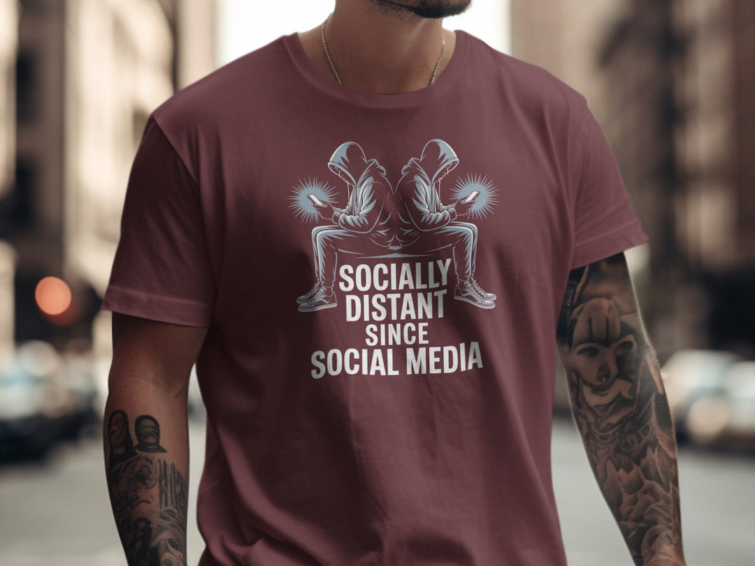 social media t-shirt “socially distant since social media” men’s graphic tee with hooded phone users