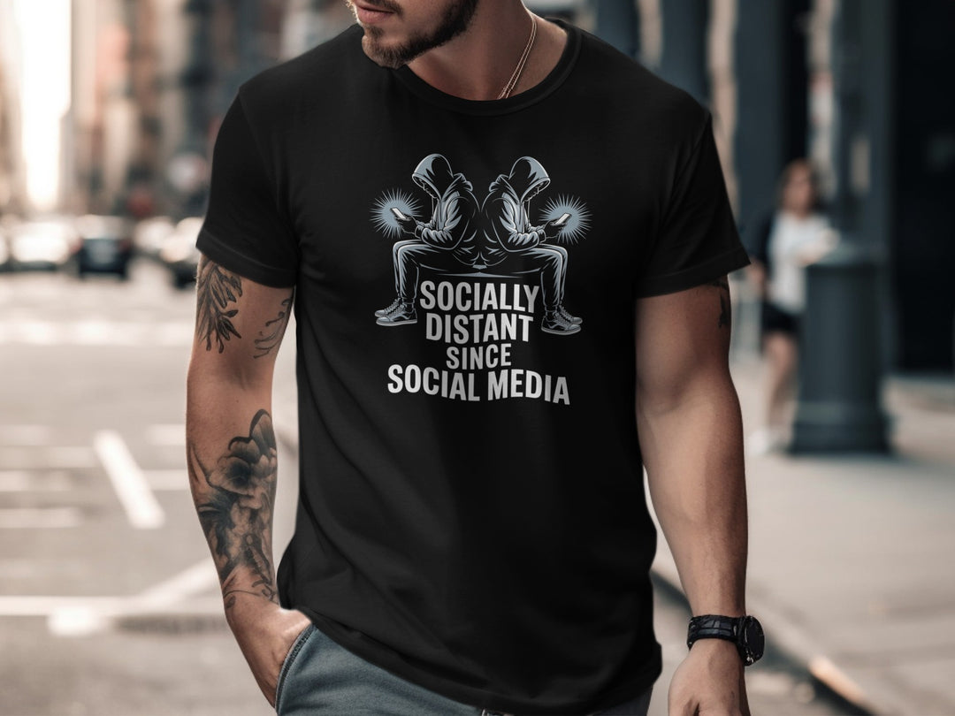 social media t-shirt “socially distant since social media” men’s graphic tee with hooded phone users